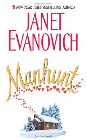 [Janet Evanovich Single Romance Novels 05] • Manhunt